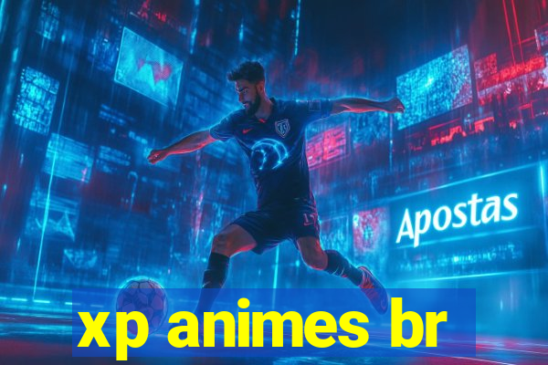 xp animes br